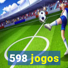 598 jogos